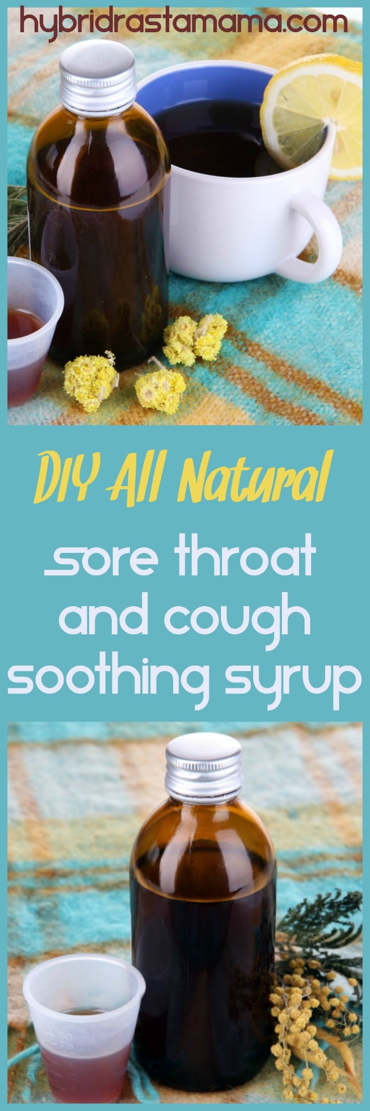 DIY All Natural Sore Throat and Cough Soothing Syrup by Hybrid Rasta Mama